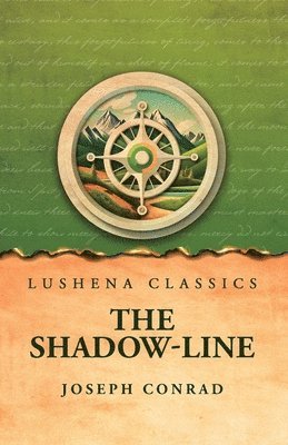 Joseph Conrad - Shadow-Line, Häftad
