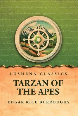 Edgar Rice Burroughs - Tarzan of the Apes, Häftad