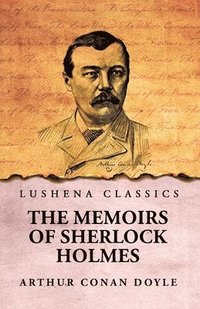 bokomslag Memoirs of Sherlock Holmes