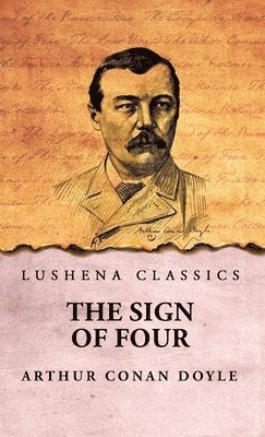 Arthur Conan Doyle - Sign of Four, Inbunden