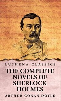 bokomslag Complete Novels of Sherlock Holmes