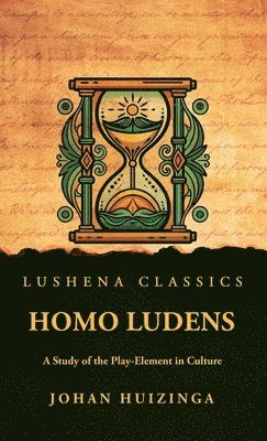 bokomslag Homo Ludens