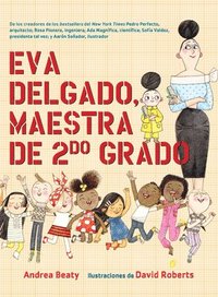 bokomslag Eva Delgado, Maestra de Segundo Grado / Lila Greer, Teacher of the Year