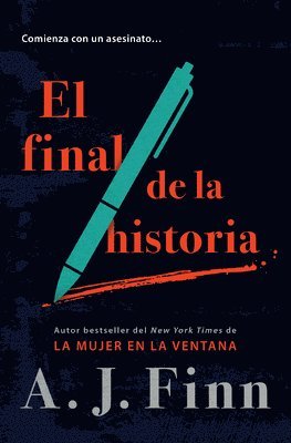A. J. Finn - El Final de la Historia / End of Story, Häftad
