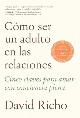 bokomslag Cómo Ser Un Adulto En Las Relaciones / How to Be an Adult in Relationships