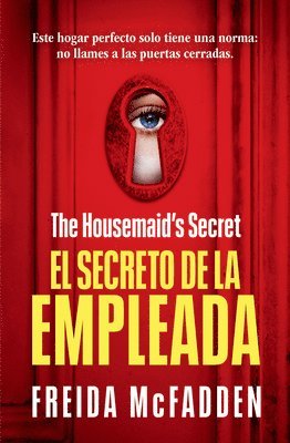 Freida McFadden - The Housemaid's Secret (El Secreto de la Empleada) Spanish Edition, Häftad