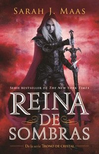bokomslag Reina de Sombras / Queen of Shadows