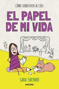 bokomslag El Papel de Mi Vida / Penny Draws a School Play