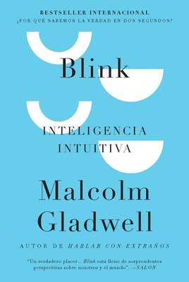 bokomslag Blink: Inteligencia Intuitiva / Blink: The Power of Thinking Without Thinking