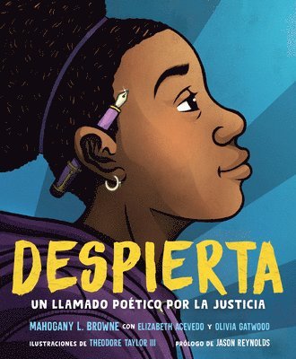 bokomslag Despierta. Un Llamado Poético Por La Justicia / Woke: A Young Poets Call to Just I CE