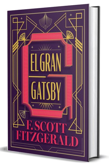 Francis Scott Fitzgerald - El Gran Gatsby (Edición Especial) / The Great Gatsby (Special Edition), Inbunden