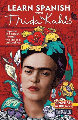 bokomslag Learn Spanish with Frida Kahlo (Spanish Edition)