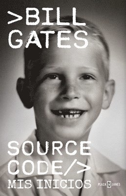 Bill Gates - Bill Gates Source Code (Código Fuente), Häftad