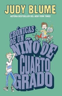 bokomslag Crónicas de Un Niño de Cuarto Grado / Tales of a Fourth Grade Nothing
