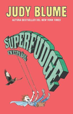 bokomslag Superfudge (Spanish Edition)