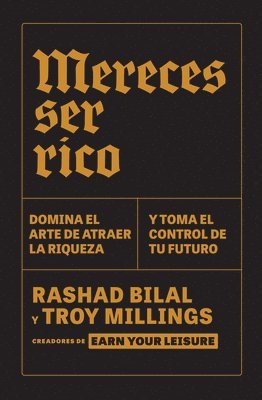 bokomslag Mereces Ser Rico / You Deserve to Be Rich: Master the Inner Game of Wealth and Claim Your Future