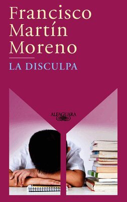 La Disculpa / The Apology