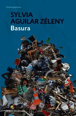 Sylvia Aguilar Zéleny - Basura / Garbage, Häftad. Tillgänglighet: Lägg i varukorg