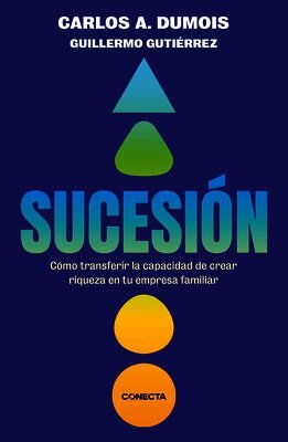 Carlos A. Dumois, Guillermo Gutiérrez - Sucesión / Succession, Häftad