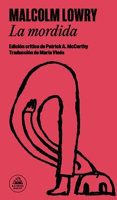 Malcolm Lowry - La mordida / The Bite, Häftad