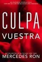 Mercedes Ron - Culpa Vuestra / Their Fault, Häftad