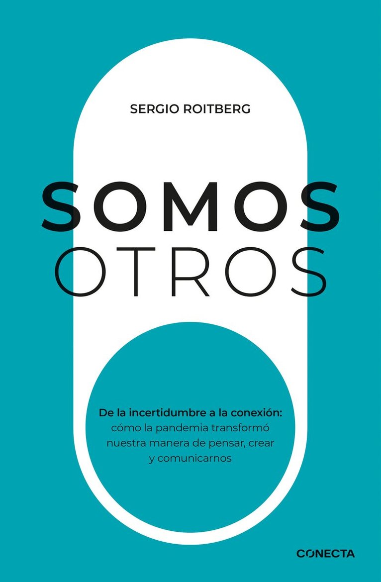 Sergio Roitberg - Somos otros / We are others, Häftad