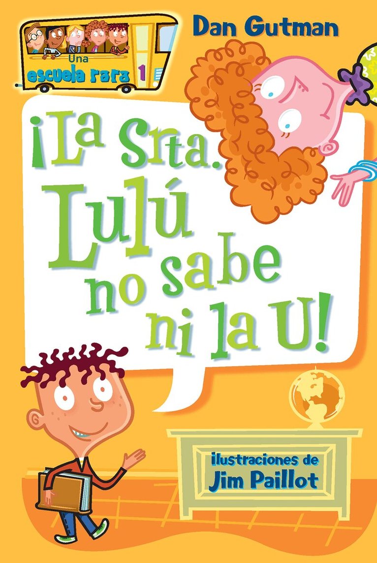 Dan Gutman - ¡La Srta. Lulú no sabe ni la U! / Miss Daisy Is Crazy!, Häftad. Tillgänglighet: Kommande