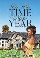 By This Time Next Year