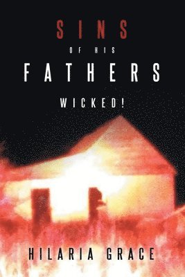 Sins of His Fathers: Wicked! 1