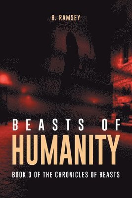 Beasts of Humanity 1