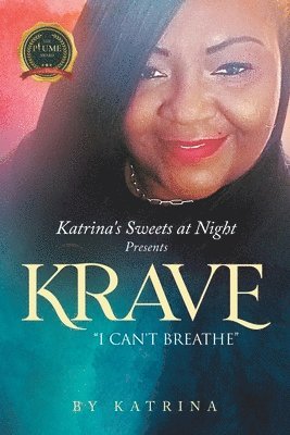 Katrina's Sweets at Night Present Krave 1