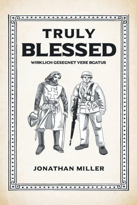 Jonathan Miller - Truly Blessed, Häftad