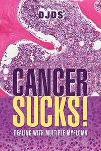 bokomslag Cancer Sucks