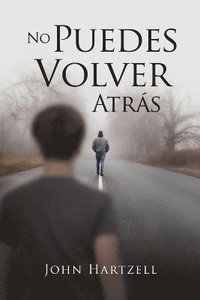 bokomslag No Puedes Volver Atrs