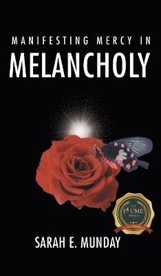 bokomslag Manifesting Mercy in Melancholy