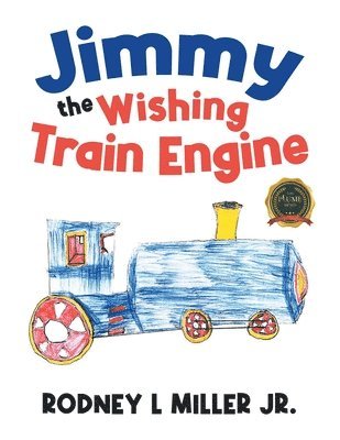 bokomslag Jimmy the Wishing Train Engine