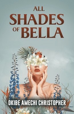 All Shades of Bella 1