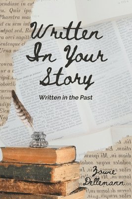 Written In Your Story 1