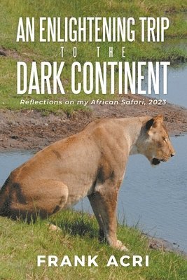 Enlightening trip to the Dark Continent