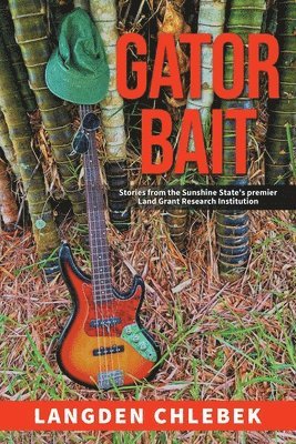 bokomslag Gator Bait