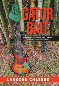 bokomslag Gator Bait