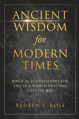 bokomslag Ancient Wisdom for Modern Times