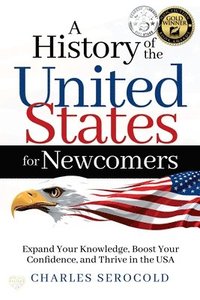 bokomslag History of the United States for Newcomers