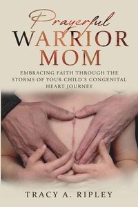 bokomslag Prayerful Warrior Mom