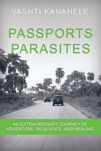 bokomslag Passports and Parasites