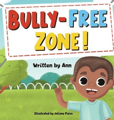 bokomslag Bully-Free Zone