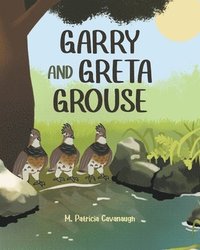 bokomslag Garry and Greta Grouse