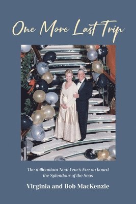 Virginia and, Bob MacKenzie, MacKenzie,Bob, Bob Mackenzie - One More Last Trip, Häftad