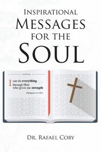 bokomslag Inspirational Messages for the Soul