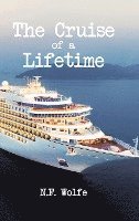 The Cruise of a Lifetime 1